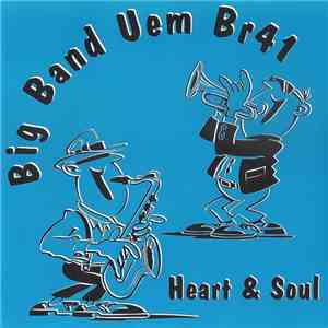 Big Band Uem Br 41 - Heart & Soul download flac