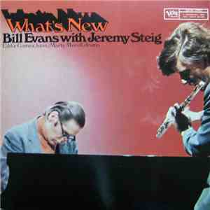 Bill Evans & Jeremy Steig - What's New download flac