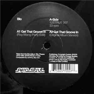Blo - Get That Groove In download flac