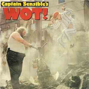 Captain Sensible - Wot! download flac