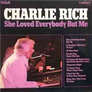 Charlie Rich - She Loved Everybody But Me download flac