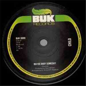 Child  - Maybe Baby Someday download flac