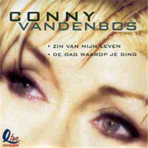 Conny Vandenbos - Zin Van Mijn Leven download flac