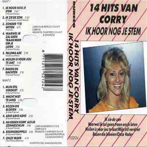 Corry - 14 Hits Van Corry: Ik Hoor Nog Je Stem download flac