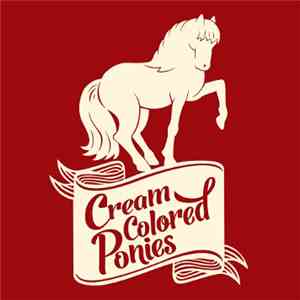 Cream Colored Ponies - Cream Colored Ponies download flac