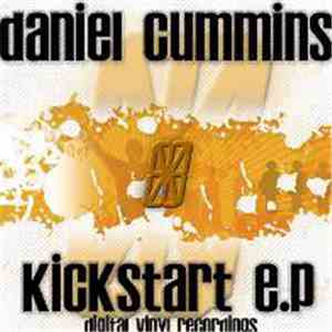 Daniel Cummins - Kick Start EP download flac