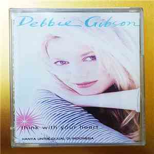 Debbie Gibson - Think With Your Heart download flac
