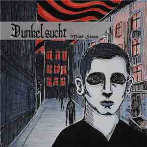 Dunkelsucht - Mind Steps download flac