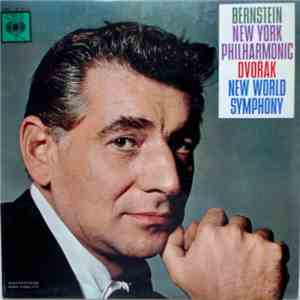 Dvořák – Bernstein, New York Philharmonic - New World Symphony download flac