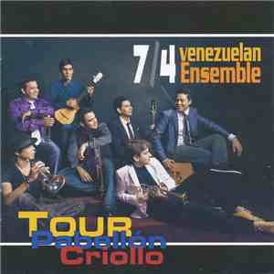 Ensamble 7/4 - Tour Pabellón Criollo download flac