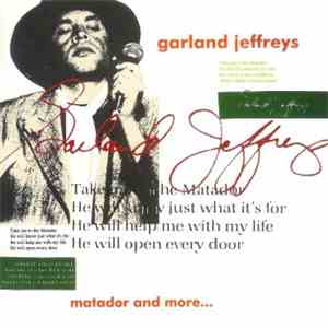 Garland Jeffreys - Matador And More... download flac