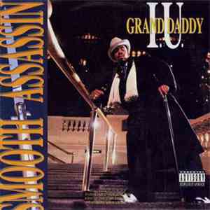 Grand Daddy I.U. - Smooth Assassin download flac