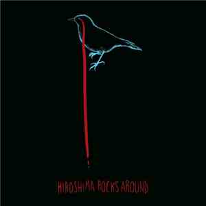 Hiroshima Rocks Around - III FLAC album