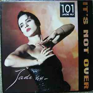 Jade 4 U - It's Not Over FLAC album