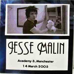 Jesse Malin - Academy 3, Manchester 14 March 2003 download flac