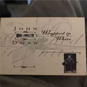 John Doan - Wrapped In White: Visions Of Christmas Past download flac
