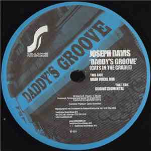 Joseph Davis - Daddy's Groove (Cats In The Cradle) download flac