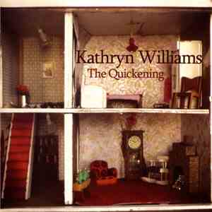 Kathryn Williams - The Quickening download flac