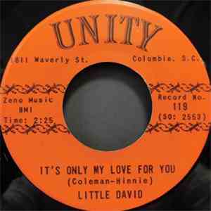 Little David  - It's Only My Love For You / How Long download flac