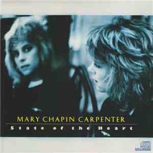 Mary Chapin Carpenter - State Of The Heart download flac