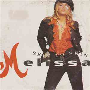 Melissa - Skin To Skin download flac