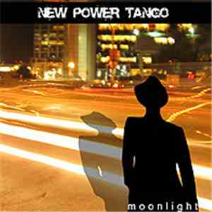 New Power Tango - Moonlight FLAC album