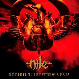 Nile  - Annihilation Of The Wicked download flac