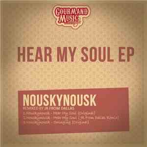 Nouskynousk - Hear My Soul EP download flac