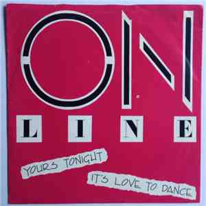 On Line - Yours Tonight / It's Love To Dance download flac