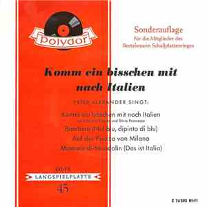 Peter Alexander - Komm Ein Bißchen Mit Nach Italien download flac