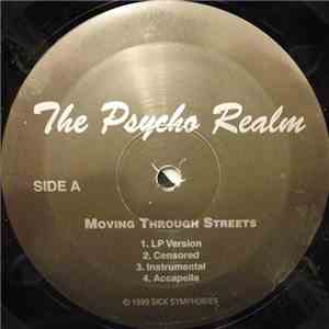 Psycho Realm - Moving Through Streets / Sick Dogs FLAC album