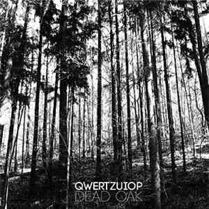 Qwertzuiop - Dead Oak download flac