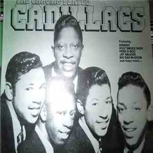 The Cadillacs - The Chrome Plated Cadillacs download flac