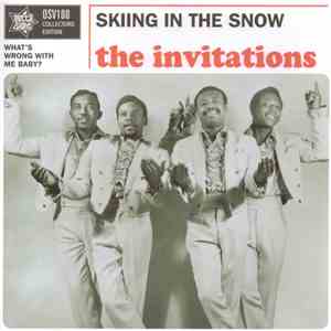 The Invitations - Skiing In The Snow / What's Wrong With Me Baby? download flac