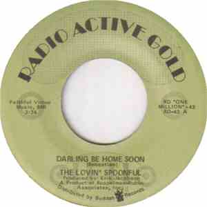 The Lovin' Spoonful - Darling Be Home Soon / (Till I) Run With You download flac