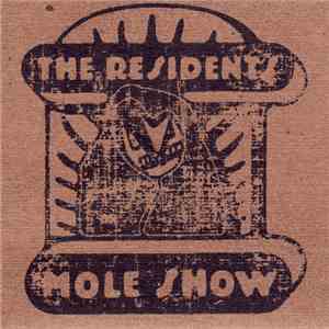 The Residents - Mole Show DVD Bag Set download flac