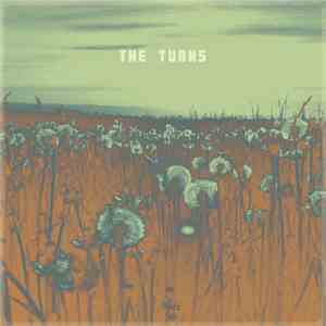 The Turns  - The Turns download flac