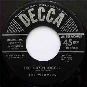 The Weavers - The Frozen Logger / Darling Corey download flac