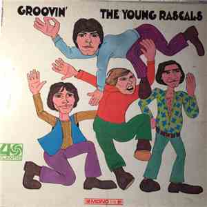 The Young Rascals - Groovin' download flac
