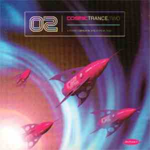 Various - Cosmic Trance 02 download flac
