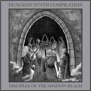 Various - Disciples Of The Shadow Realm download flac