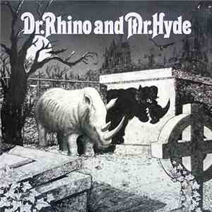 Various - Dr. Rhino And Mr. Hyde download flac