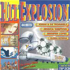 Various - Hit Explosion Special Euro 2000 Edition (2000-7) download flac