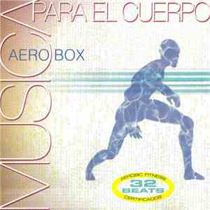 Various - Musica Para El Cuerpo - Aerobox download flac