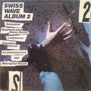 Various - Swiss Wave Album 2 download flac
