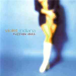 Violet Indiana - Russian Doll FLAC album