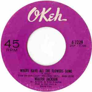 Walter Jackson - Where Have All The Flowers Gone / I'll Keep On Trying download flac