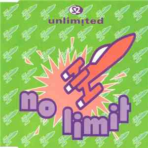 2 Unlimited - No Limit download flac