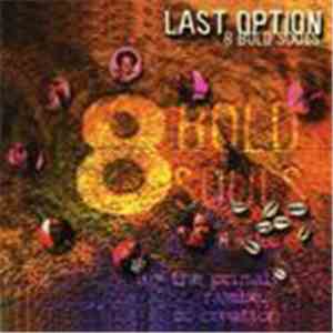 8 Bold Souls - Last Option download flac