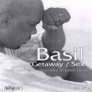 Basil - Getaway / Sex download flac